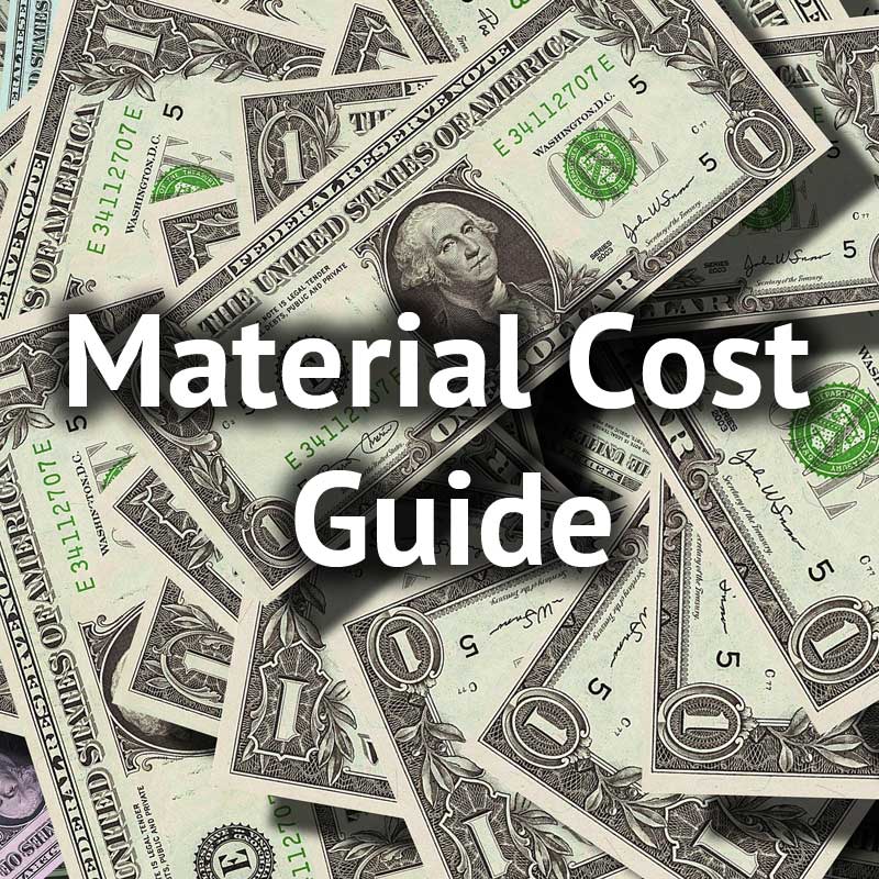 Material Cost Guide